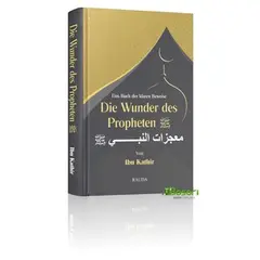 Die Wunder des Propheten (s.a.w.) - Das Buch der klaren Beweise, image 