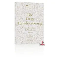 Die Ewige Herausforderung - Eine Reise durch die Wunder des Quran, image 
