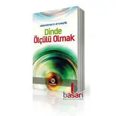 Dinde Ölcülü Olmak, image 