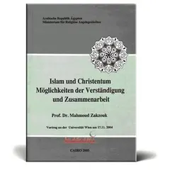 Islam und Christentum Möglichkeit der Verständigung und Zusammenarbeit, image 