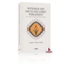 Weshalb hat mich das Gebet verlassen?, image 