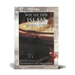 Wie ist der Islam wirklich? - Antworten aus dem Koran, image 