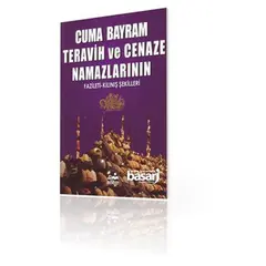 Cuma, Bayram, Teravih ve Cenaze Namazlarinin Fazileti - Kilinis Sekilleri, image 
