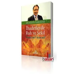 Ibadetlerde Ruh ve Sekil, image 