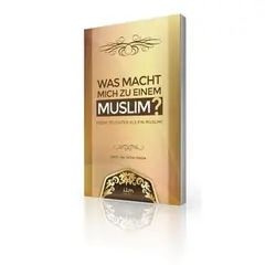 Ilm Verlag Was macht mich zu einem Muslim? - Prof. Dr. Fethi Yeken, image 