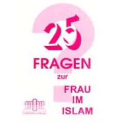 25 Fragen zur Frau im Islam, image 