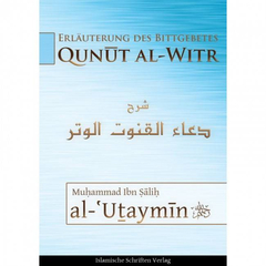 Erläuterung des Bittgebetes - Qunut al-Witr, image 
