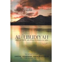 Al Ubudiyah - Was es heißt ein Knecht Allahs zu sein, image 
