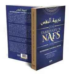 Tarbiyatun Nafs, Die Erziehung von Ego und Psyche, image 