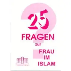 25 Fragen zur Frau im Islam, image 