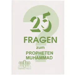 25 Fragen zum Propheten Muhammad, image 