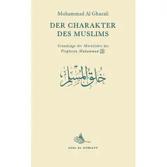Der Charakter des Muslims von Muhammad Al Ghazali, image 