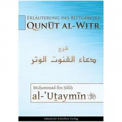 Erläuterung des Bittgebetes Qunut Al-Witr, image 