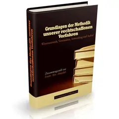 Grundlagen der Methodik unserer rechtschaffenen Vorfahren (Hardcover), image 