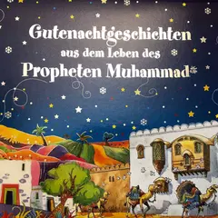 Gutenachtgeschichten aus dem Leben vom Propheten Muhammad, image 