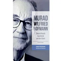 Murad Wilfried Hofmann – Deutschlands Geschenk an den Islam, image 