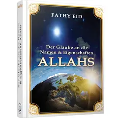 Der Glaube an die Namen und Eigenschaften Allahs - Fathy Eid, image 