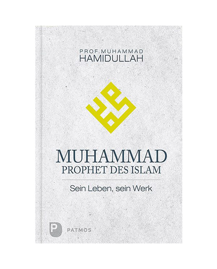 Muhammad - Prophet des Islam - Sein Leben, sein Werk, image 