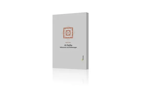 Al-Fatiha: Reflexionen und Bedeutungen, image 