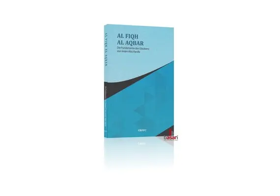 Al-Fiqh Al-Akbar von Imam Abu Hanifa (Die Fundamente des Glaubens), image 