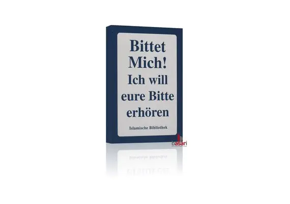 Bittet mich! Ich will eure Bitten erhören, image 