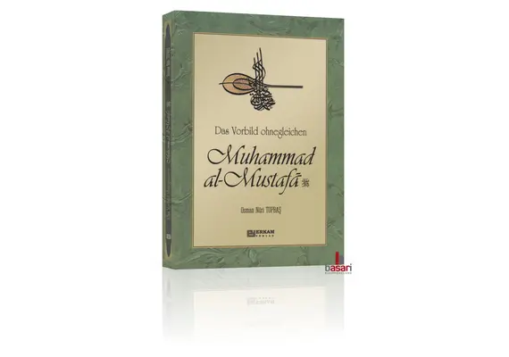 Das Vorbild ohnegleichen - Muhammad al-Mustafa (sas), image 