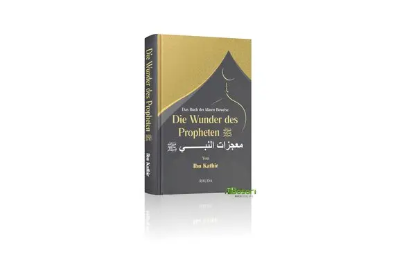 Die Wunder des Propheten (s.a.w.) - Das Buch der klaren Beweise, image 