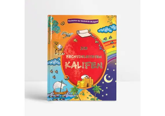 Kinderbuch "Die rechtgeleiteten Kalifen", image 