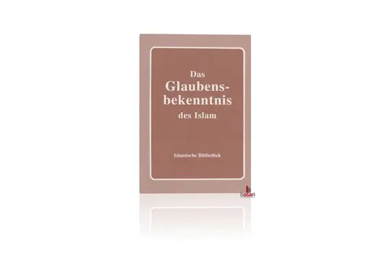 Das Glaubensbekenntnis des Islam, image 