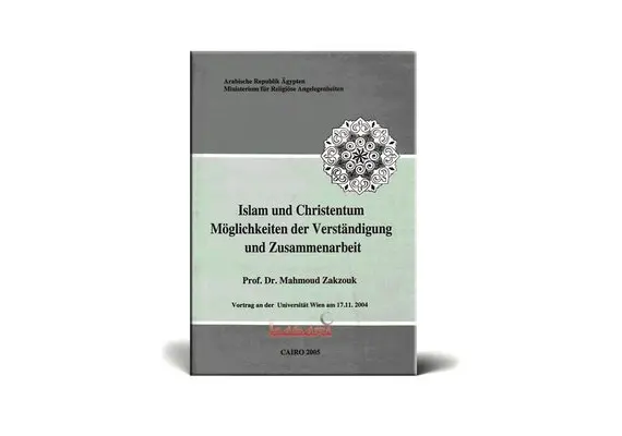 Islam und Christentum Möglichkeit der Verständigung und Zusammenarbeit, image 