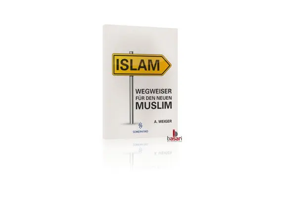 Islam - Wegweiser für den neuen Muslim, image 