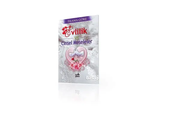 Islama Göre - Evlilik ve Cinsel Meseleler, image 