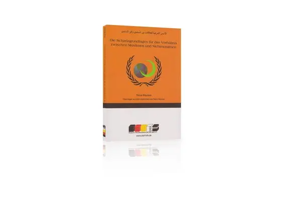 Die Schariagrundlagen f. Verhältnis Muslimen und Nichtmuslimen, image 