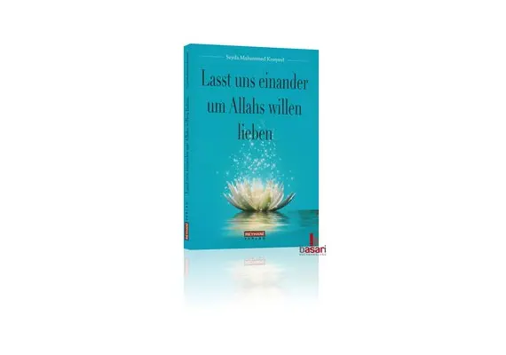 Lasst uns einander um Allahs willen lieben, image 