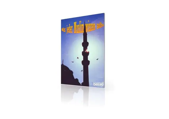 Was jeder Muslim wissen sollte, image 