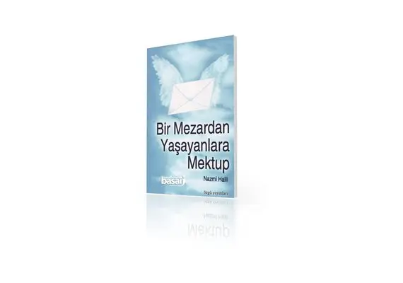 Bir Mezardan Yasayanlara Mektup, image 
