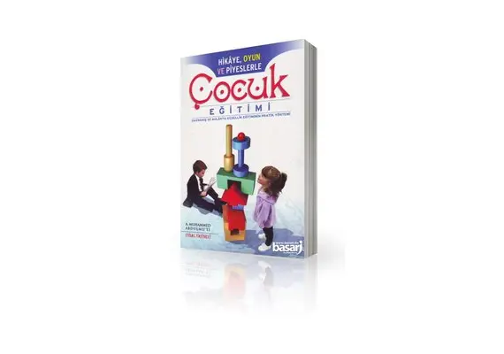 Hikaye, Oyun ve Piyeslerle Çocuk Egitimi, image 
