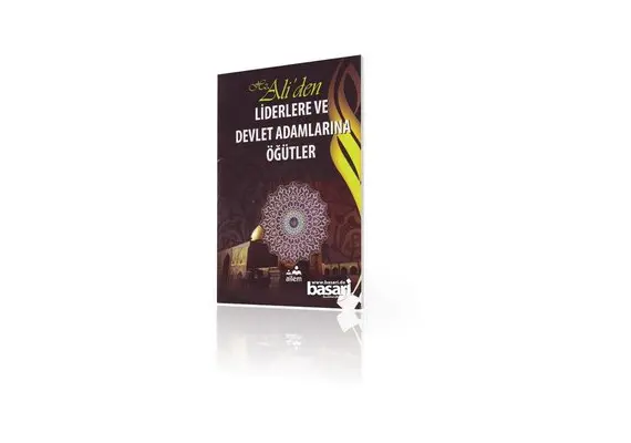 Hz. Ali´den Liderlere ve Devlet Adamlarina Ögütler, image 