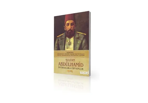 Sultan Abdülhamid - Iftiralara Cevaplar, image 
