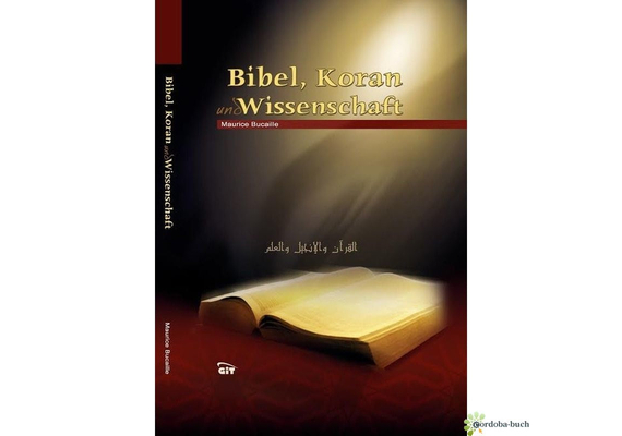 Bibel, Koran Und Wissenschaft, image 