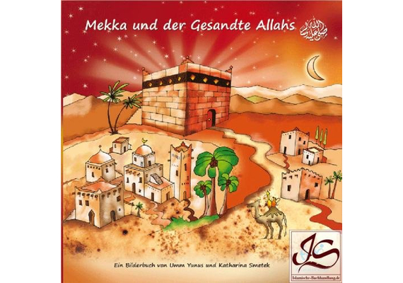 Mekka und der Gesandte Allahs, image 