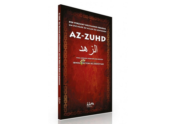 Az Zuhd - Der Verzicht weltlicher Freuden, um die Nähe zu Allah zu gewinnen, image 