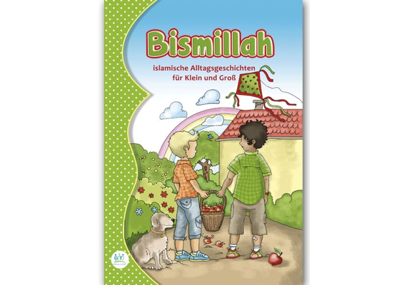"Bismillah" Islamische Alltagsgeschichten für Klein und Groß, image 