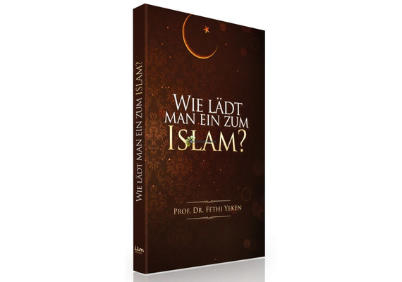 Wie lädt man ein zum Islam?, image 