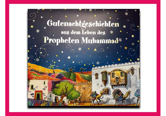 Gutenachtgeschichten aus dem Leben des Propheten Muhammad, image 