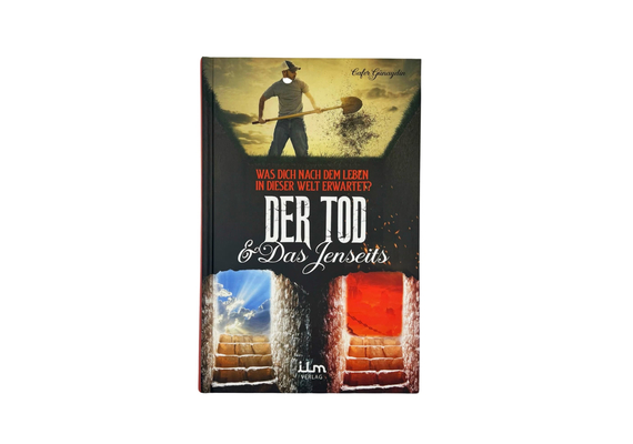 Der Tod & das Jenseits - Was Dich nach dem Leben in dieser Welt erwartet?, image 