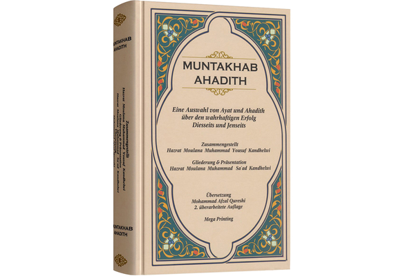 Muntakhab Ahadith Deutsch, Gebunden, 2. Auflage Hardcover, image 