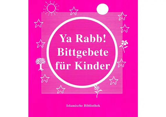 Ya Rabb, Bittgebete für Kinder, image 