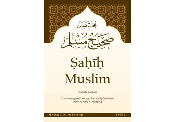 Auszüge aus Sahih Muslim Band 2, Gekürzte Ausgabe, image 