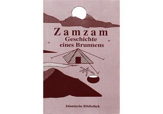 Zamzam - Geschichte eines Brunnens, image 
